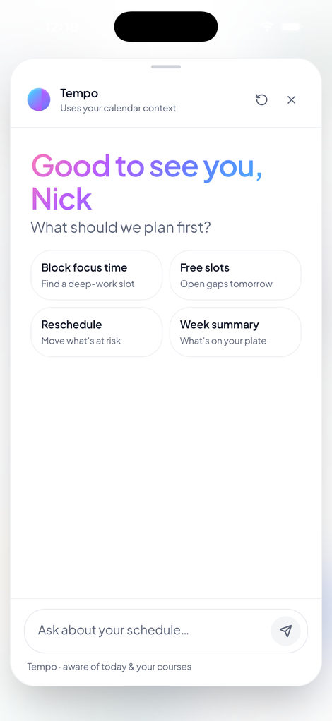 Talk to Tempo with shortcuts to block focus time, find free slots, reschedule, and get a week summary